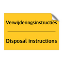 Verwijderingsinstructies - Disposal instructions