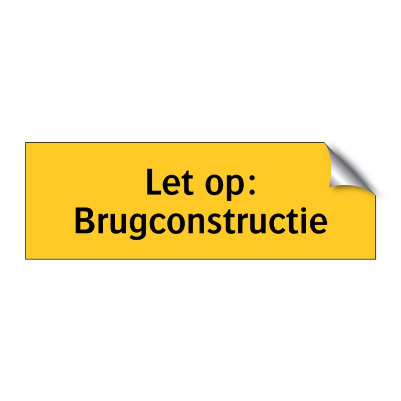 Let op: Brugconstructie