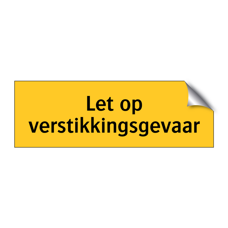 Let op verstikkingsgevaar
