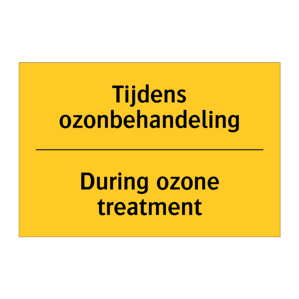 Tijdens ozonbehandeling - During ozone treatment
