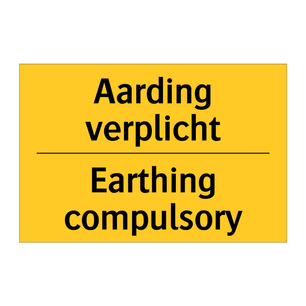 Aarding verplicht - Earthing compulsory