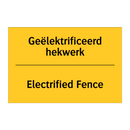 Geëlektrificeerd hekwerk - Electrified Fence