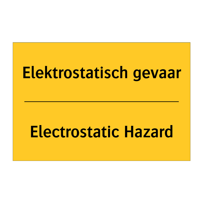 Elektrostatisch gevaar - Electrostatic Hazard