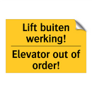 Lift buiten werking! - Elevator out of order!
