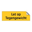 Let op Tegengewicht
