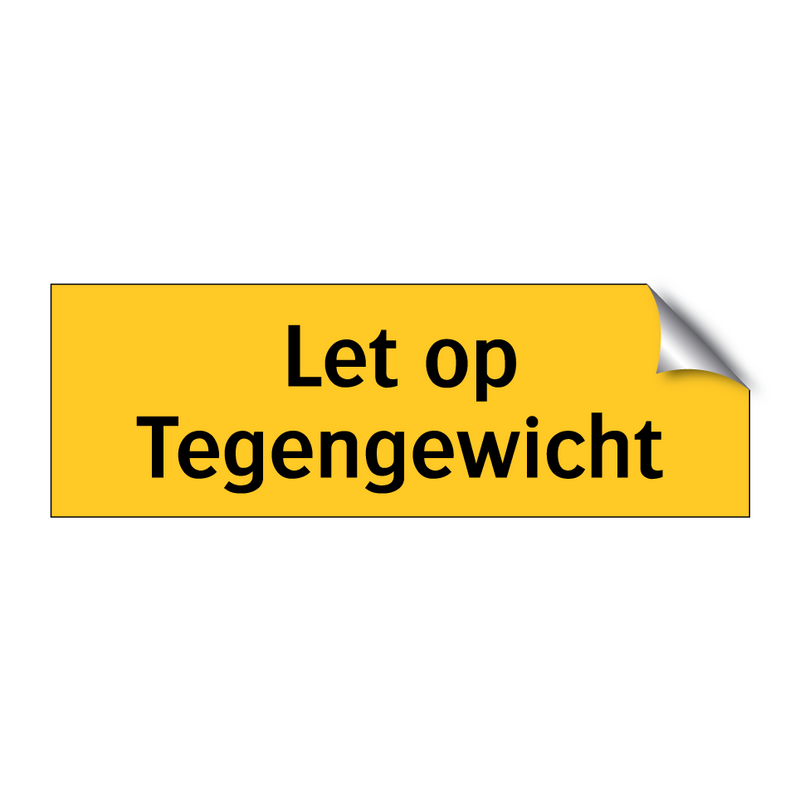 Let op Tegengewicht