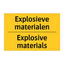 Explosieve materialen - Explosive materials