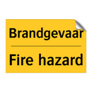 Brandgevaar - Fire hazard