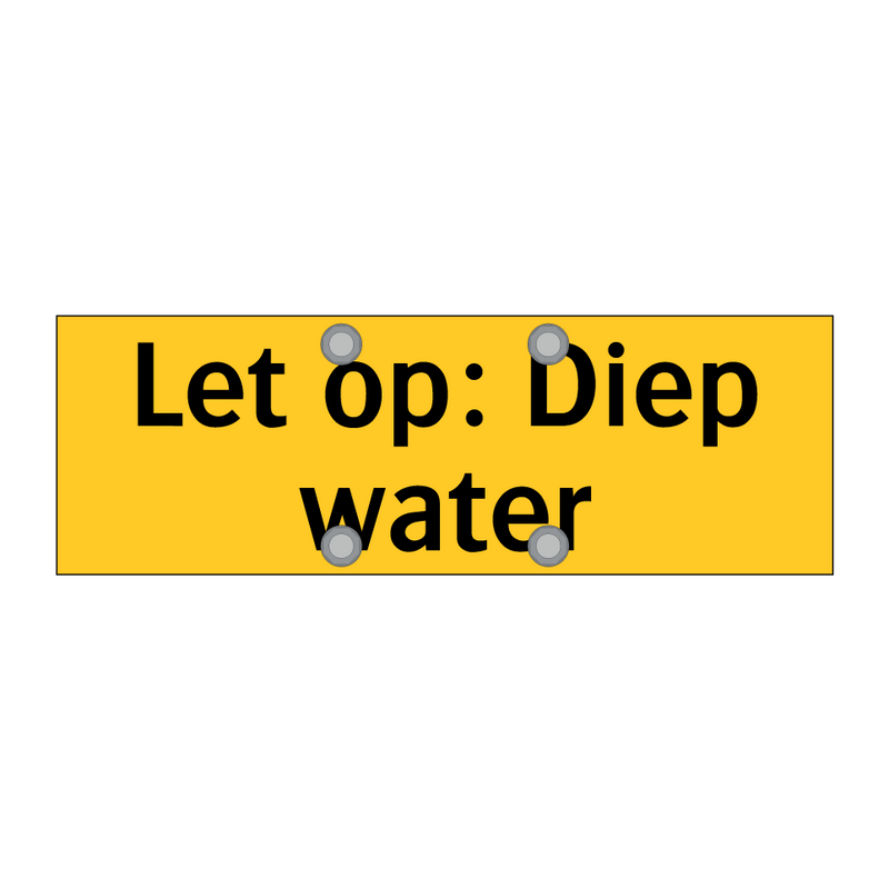Let op: Diep water