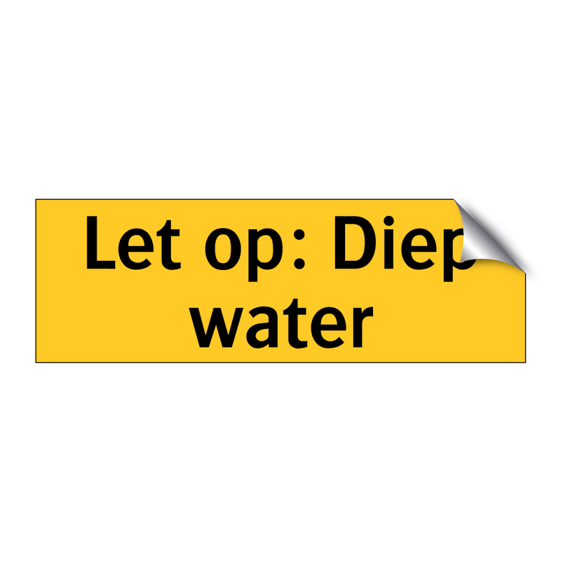 Let op: Diep water