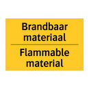 Brandbaar materiaal - Flammable material