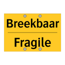 Breekbaar - Fragile