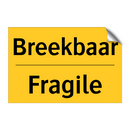 Breekbaar - Fragile