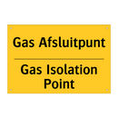 Gas Afsluitpunt - Gas Isolation Point