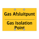 Gas Afsluitpunt - Gas Isolation Point