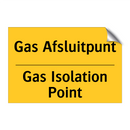 Gas Afsluitpunt - Gas Isolation Point