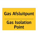 Gas Afsluitpunt - Gas Isolation Point