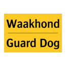 Waakhond - Guard Dog