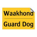 Waakhond - Guard Dog