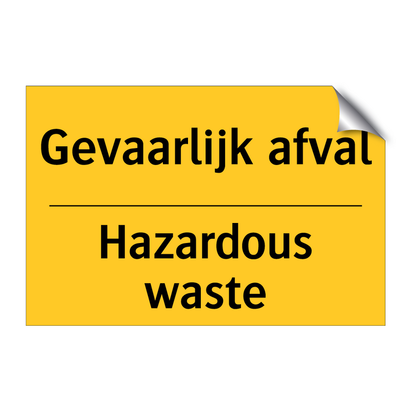 Gevaarlijk afval - Hazardous waste
