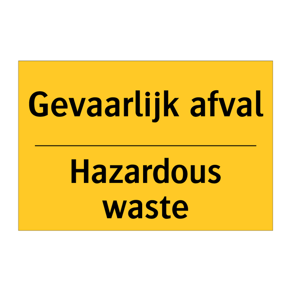 Gevaarlijk afval - Hazardous waste