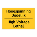 Hoogspanning Dodelijk - High Voltage Lethal
