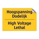 Hoogspanning Dodelijk - High Voltage Lethal