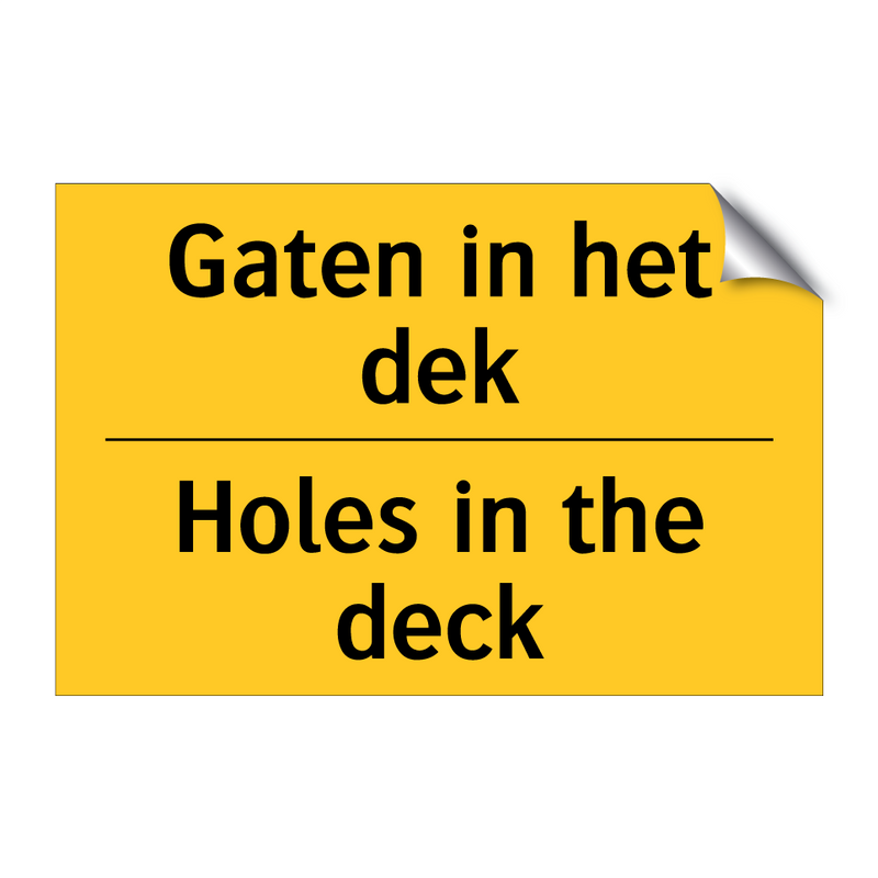 Gaten in het dek - Holes in the deck