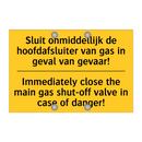 Sluit onmiddellijk de hoofdafsluiter /.../ - Immediately close the main gas /.../