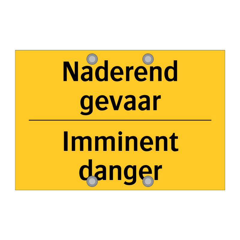 Naderend gevaar - Imminent danger