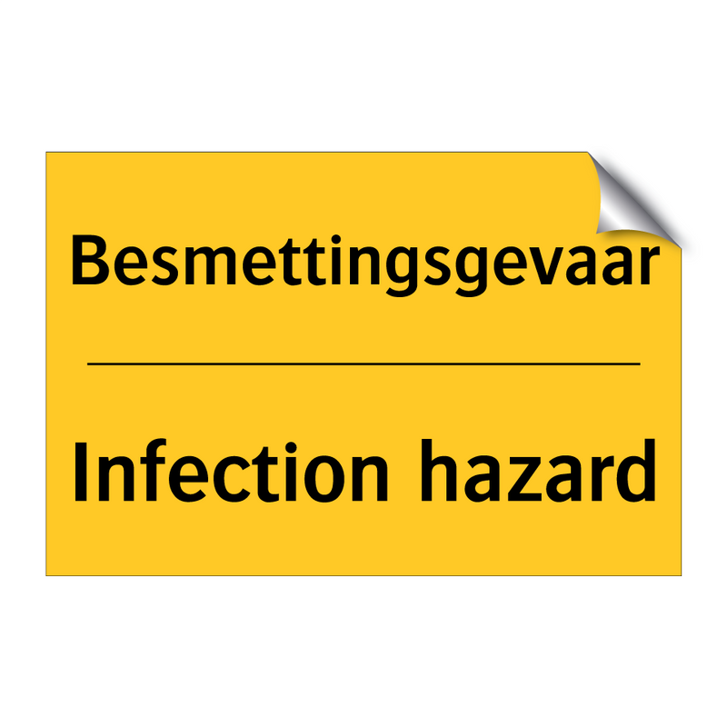 Besmettingsgevaar - Infection hazard
