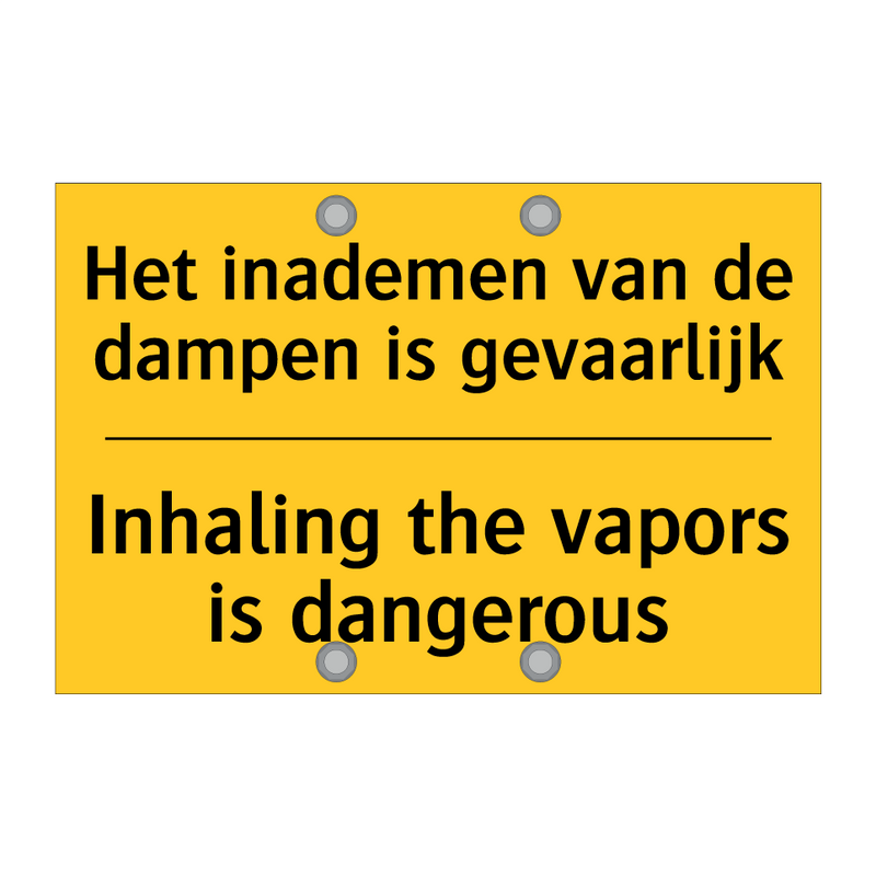 Het inademen van de dampen is gevaarlijk - Inhaling the vapors is dangerous