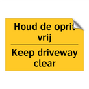 Houd de oprit vrij - Keep driveway clear
