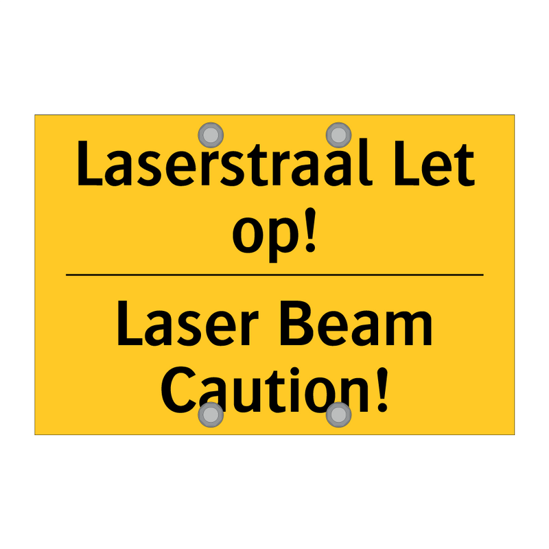 Laserstraal Let op! - Laser Beam Caution!