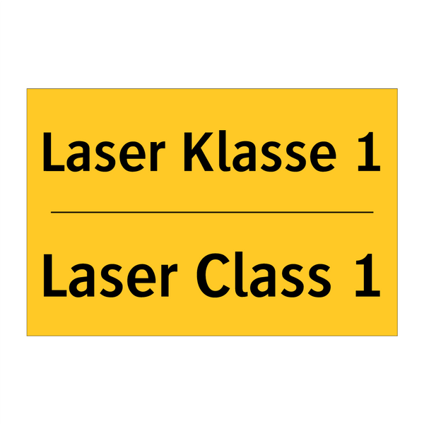 Laser Klasse 1 - Laser Class 1