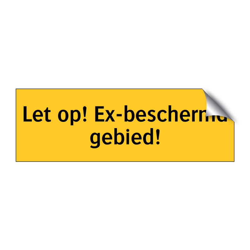 Let op! Ex-beschermd gebied!