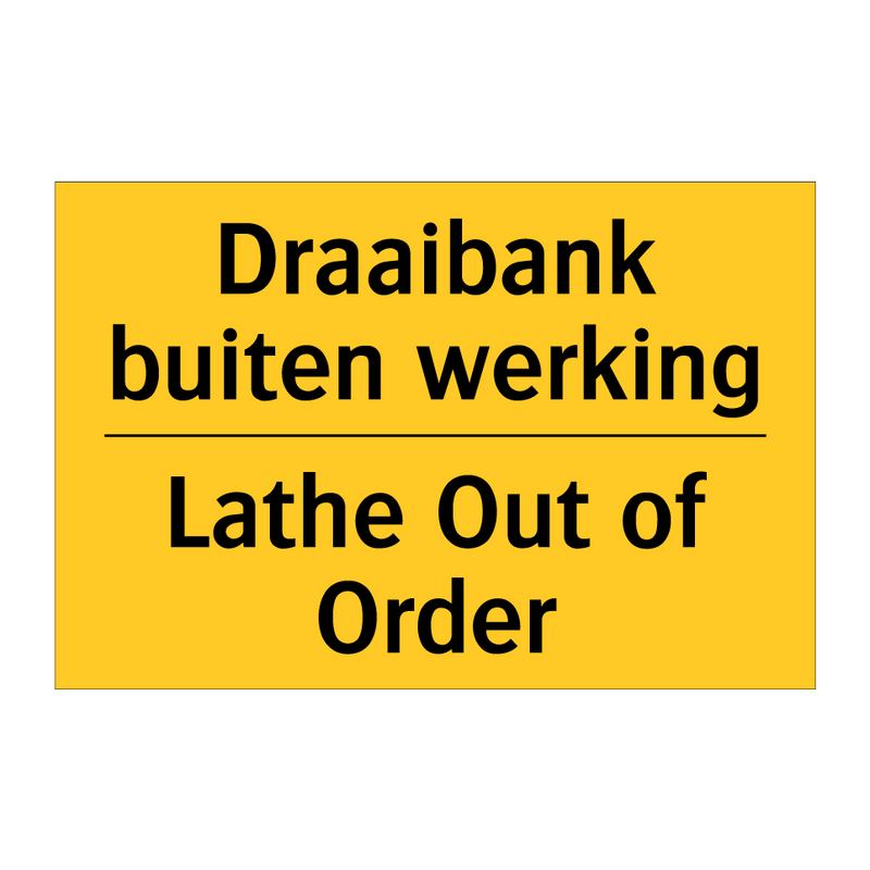 Draaibank buiten werking - Lathe Out of Order