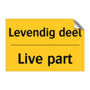 Levendig deel - Live part