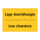 Lage doorrijhoogte - Low clearance