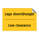 Lage doorrijhoogte - Low clearance