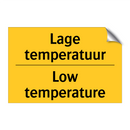 Lage temperatuur - Low temperature