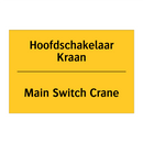 Hoofdschakelaar Kraan - Main Switch Crane