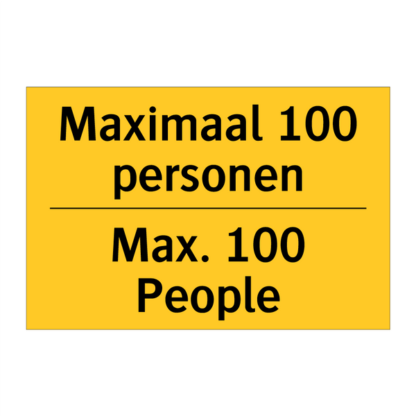 Maximaal 100 personen - Max. 100 People