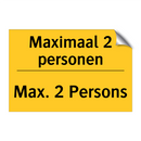 Maximaal 2 personen - Max. 2 Persons
