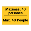 Maximaal 40 personen - Max. 40 People
