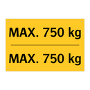 MAX. 750 kg