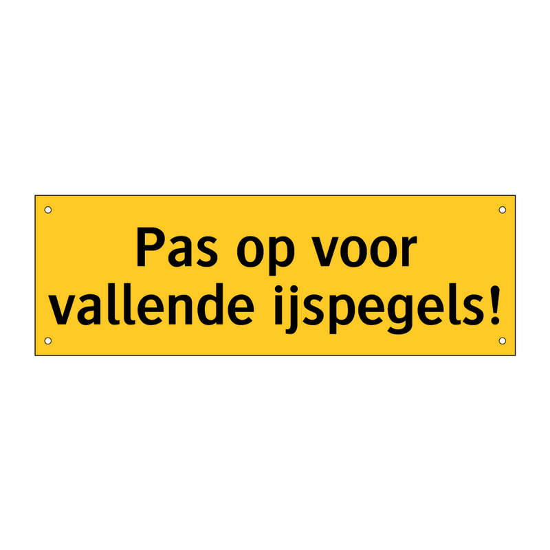 Pas op voor vallende ijspegels!