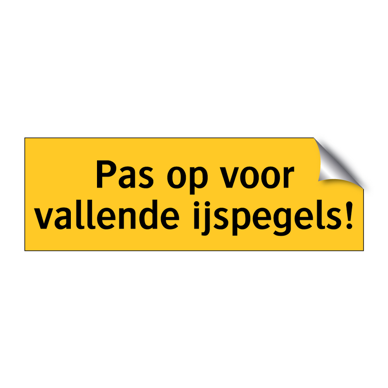 Pas op voor vallende ijspegels!