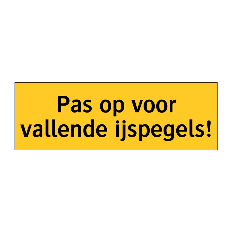 Pas op voor vallende ijspegels!