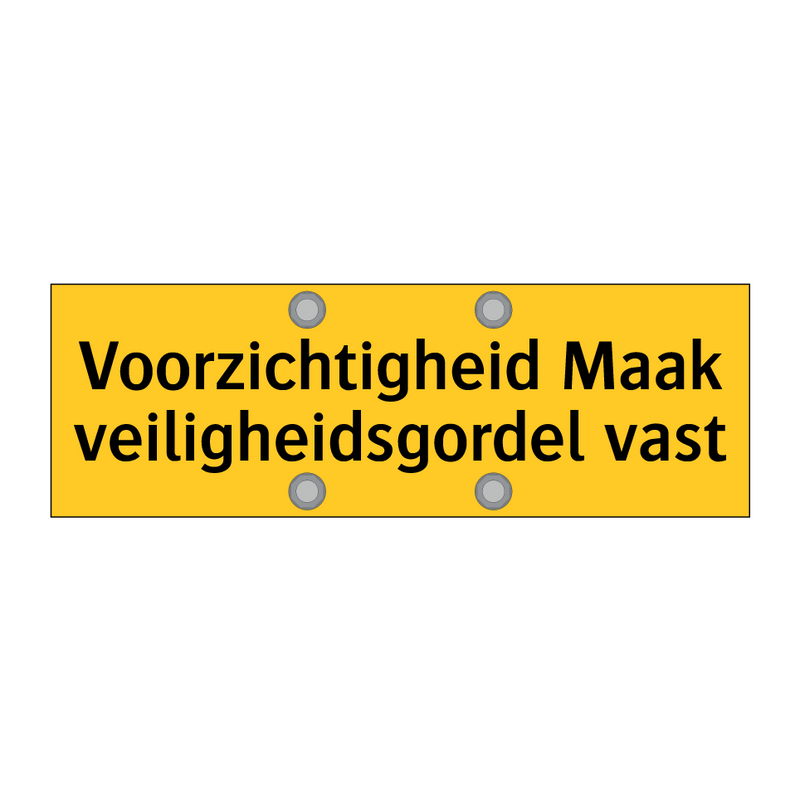 Voorzichtigheid Maak veiligheidsgordel vast